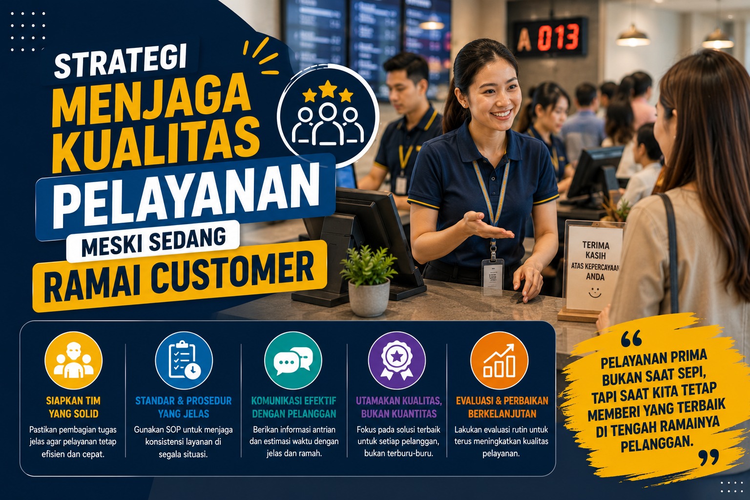Strategi Menjaga Kualitas Pelayanan Meski Sedang Ramai Customer