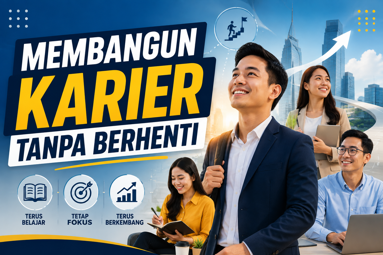Membangun Karier tanpa Berhenti