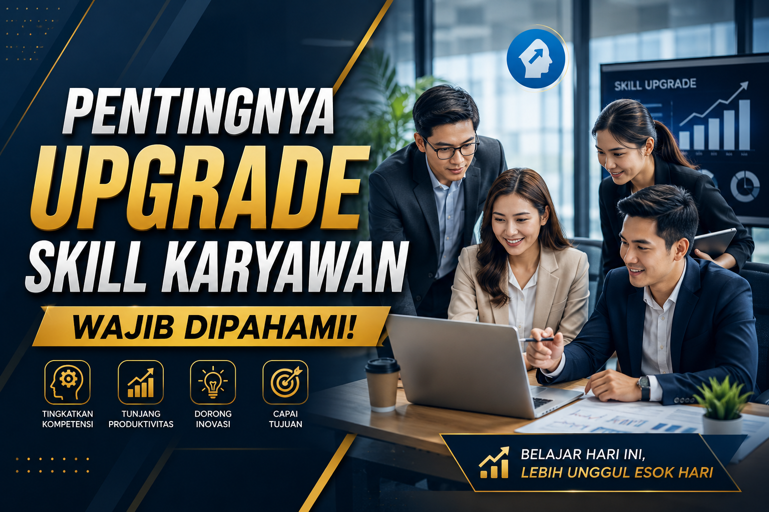 Pentingnya Upgrade Skill Karyawan