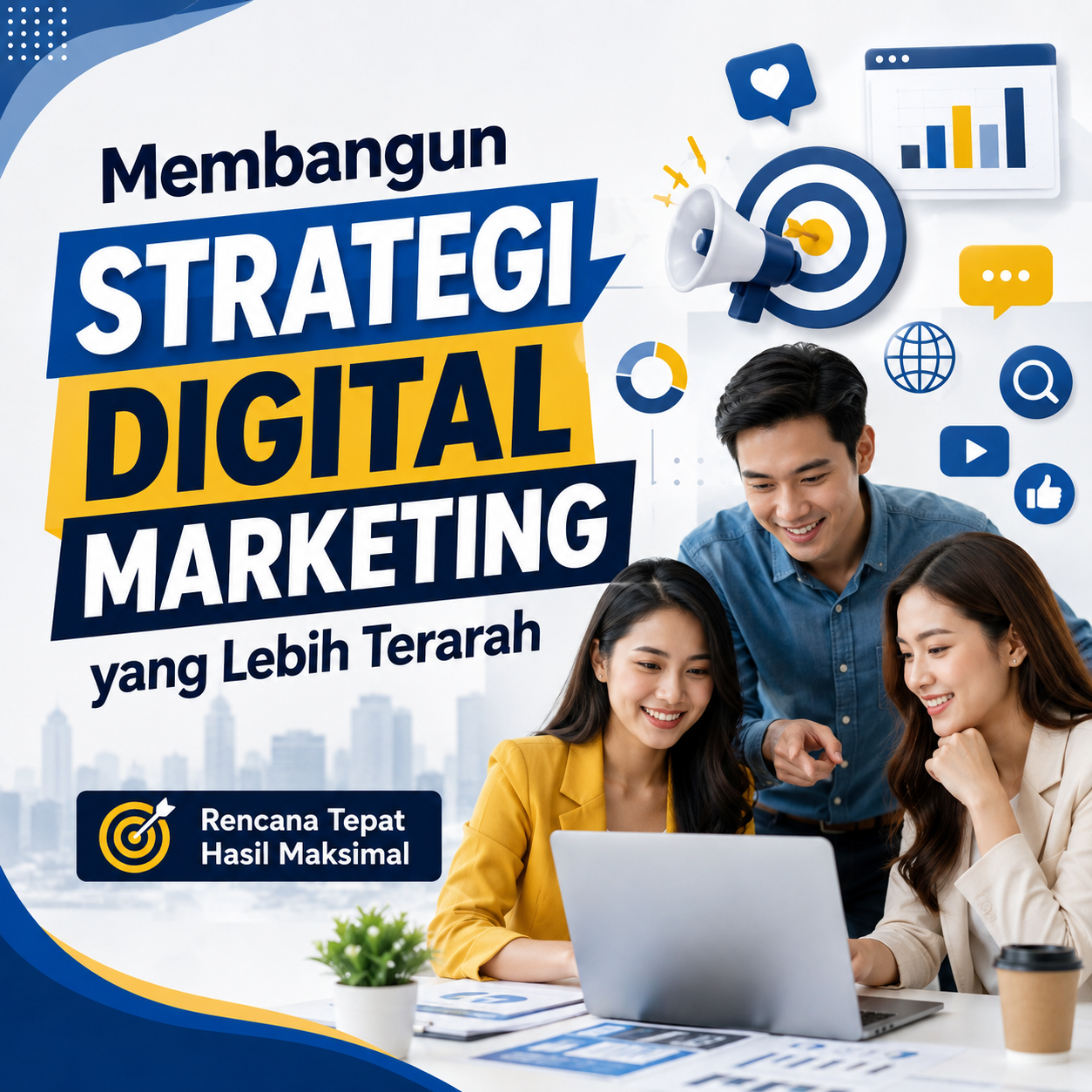 Membangun Strategi Digital Marketing