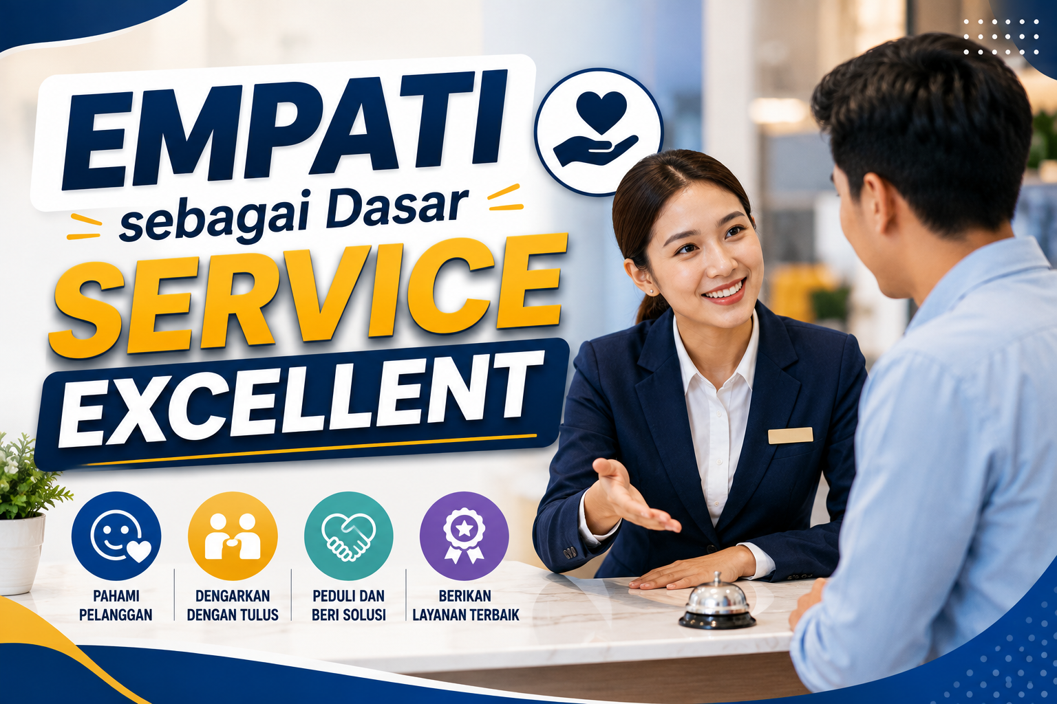 Empati sebagai Dasar Service Excellent