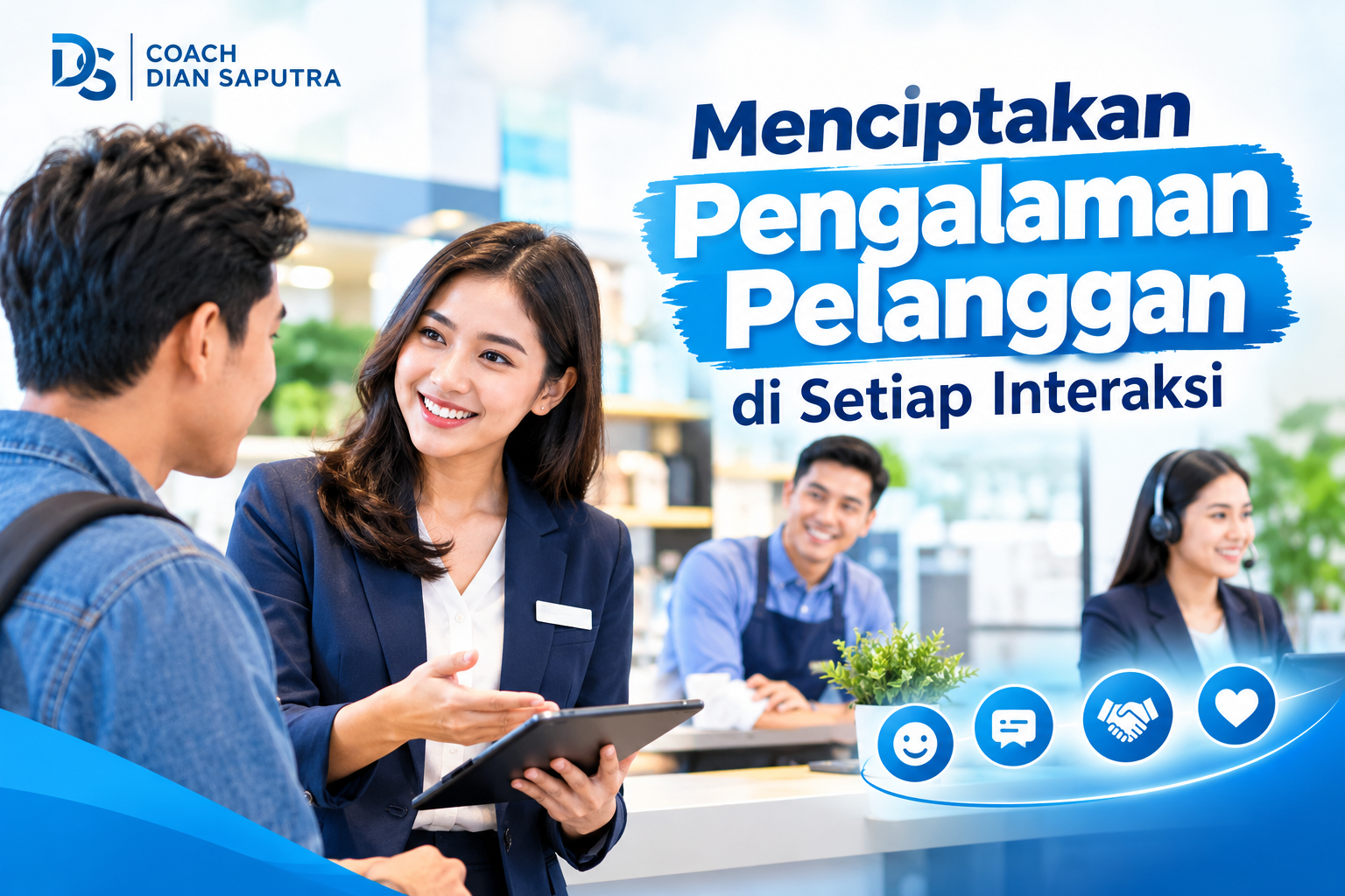 Menciptakan Pengalaman Pelanggan di Setiap Interaksi